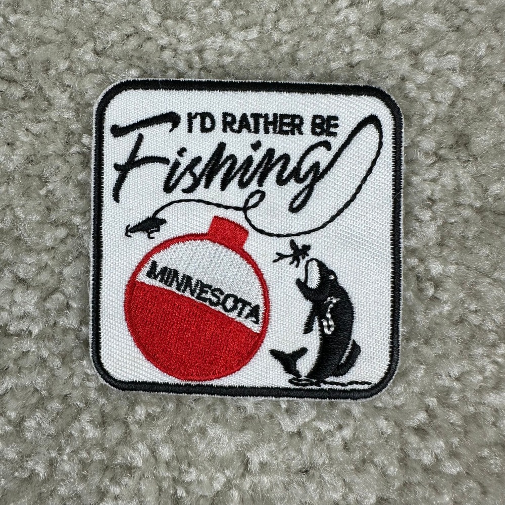 Minnesota I'd Rather Be Fishing Embroidered Iron On Patch Bobber Fish Souvenir